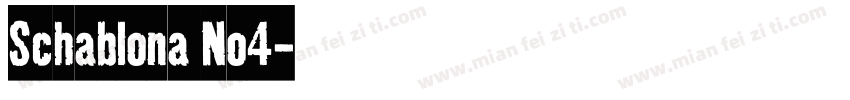 Schablona No4字体转换